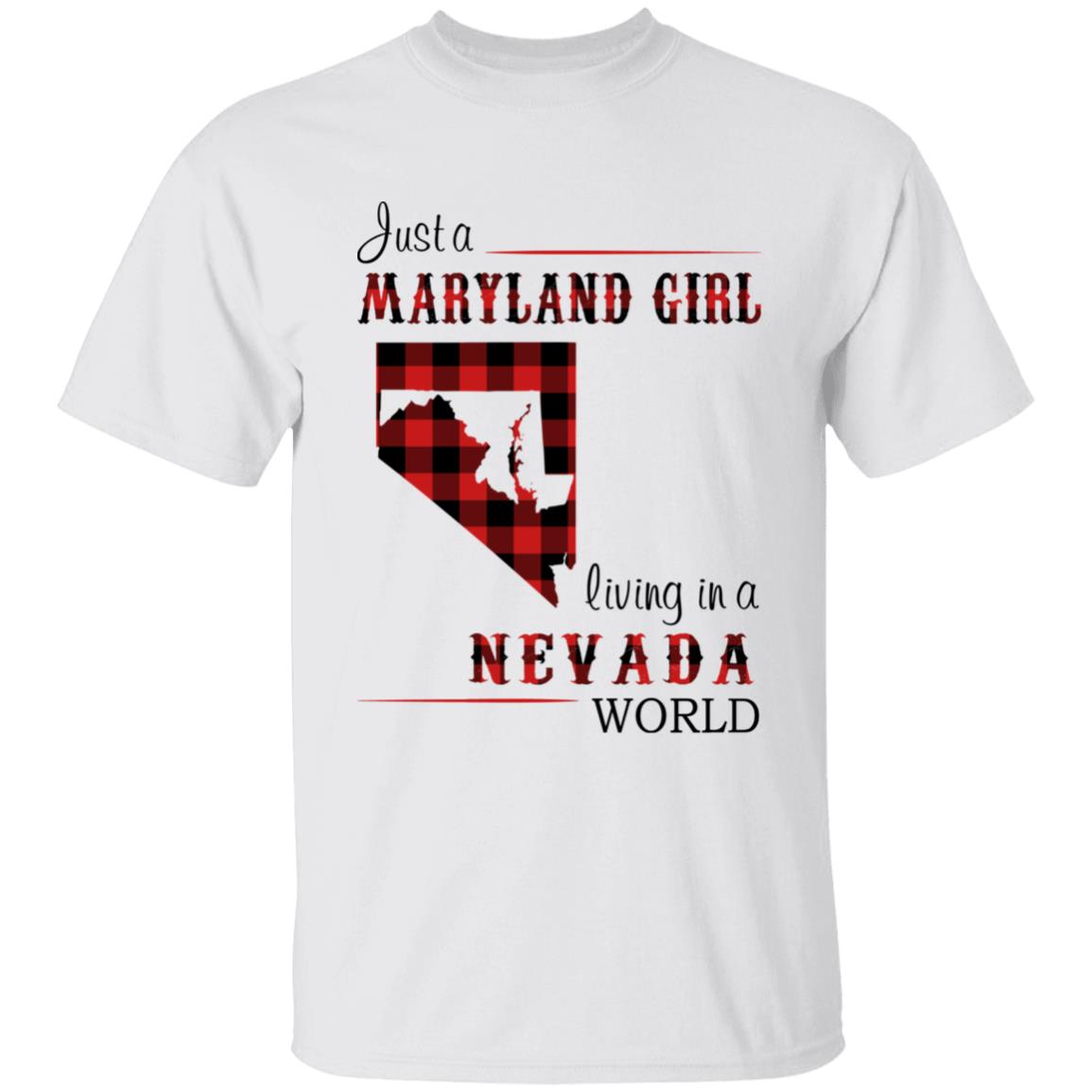 Just A Maryland Girl Living In A Nevada World T-shirt - T-shirt Born Live Plaid Red Teezalo