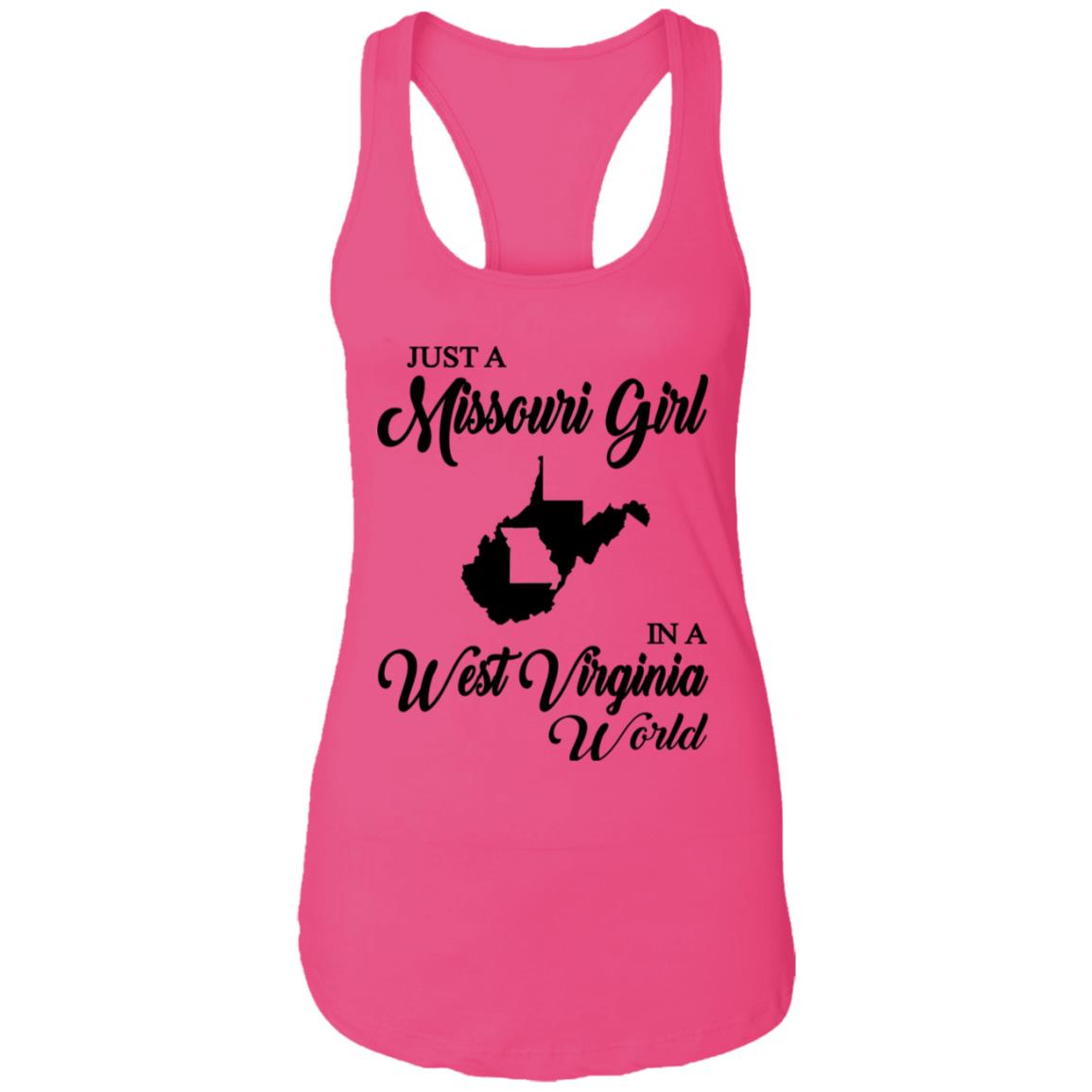 Just A Missouri Girl In A West Virginia World T Shirt - T-shirt Teezalo