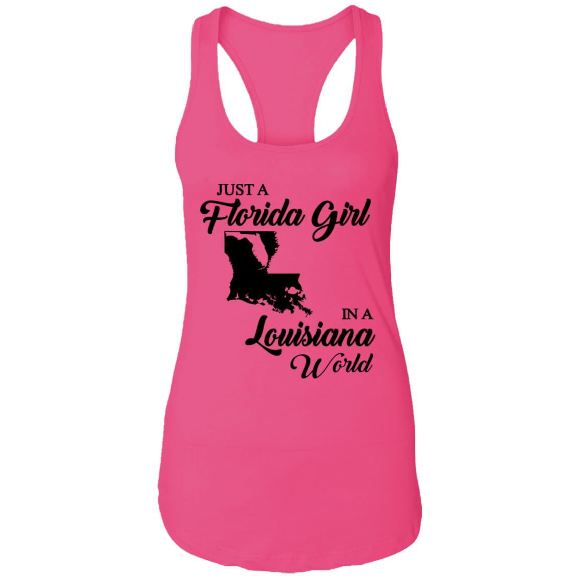 Just A Florida Girl In A Louisiana World T-Shirt - T-Shirt Teezalo