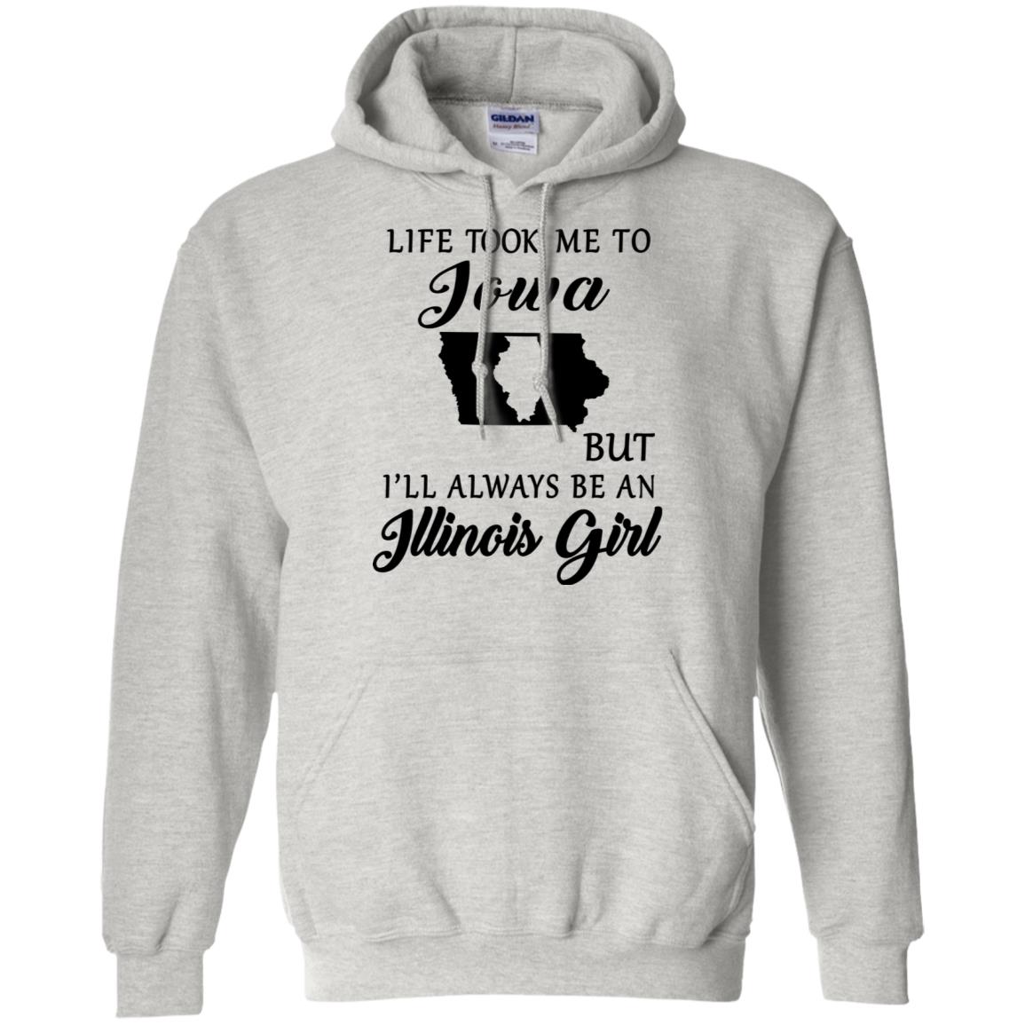 Life Took Me To Iowa Always Be An Illinois Girl T-shirt - T-shirt Teezalo