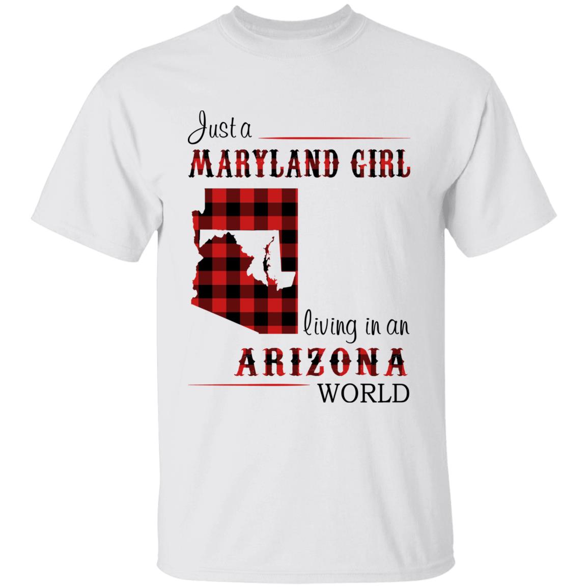 Just A Maryland Girl Living In An Arizona World T-shirt - T-shirt Born Live Plaid Red Teezalo