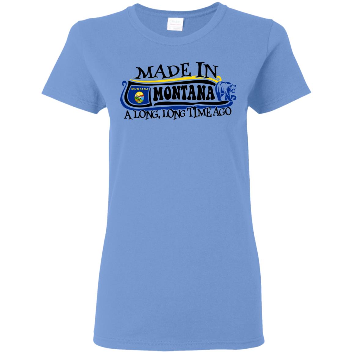 Made In Montana A Long Long Time Ago T Shirt - T-shirt Teezalo