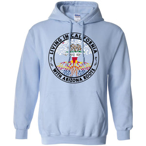 Living In California With Arizona Roots T Shirt - T-shirt Teezalo