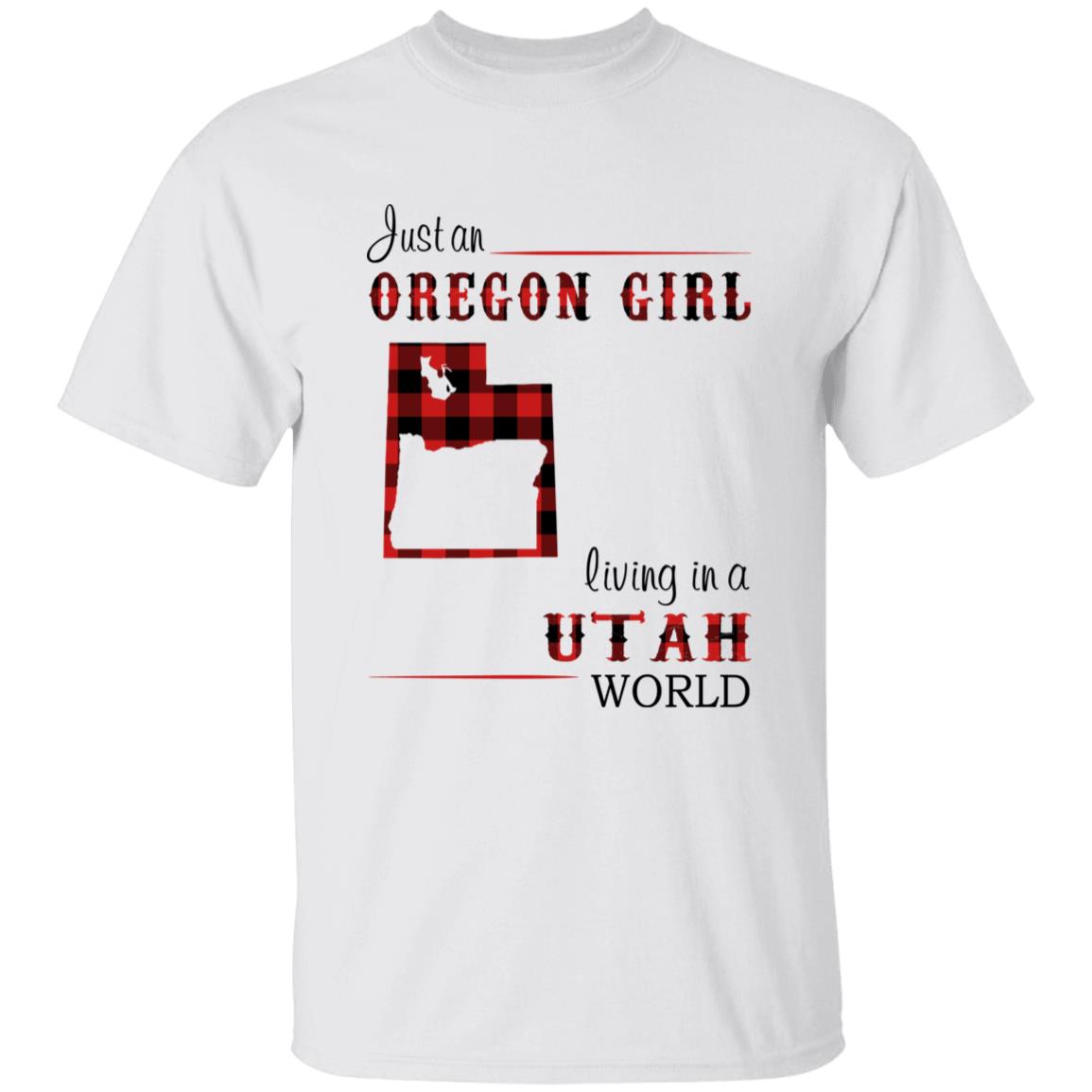 Just An Oregon Girl Living In A Utah World T-shirt - T-shirt Born Live Plaid Red Teezalo