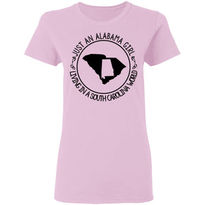 Alabama Girl Living In South Carolina World T-Shirt - T-shirt Teezalo