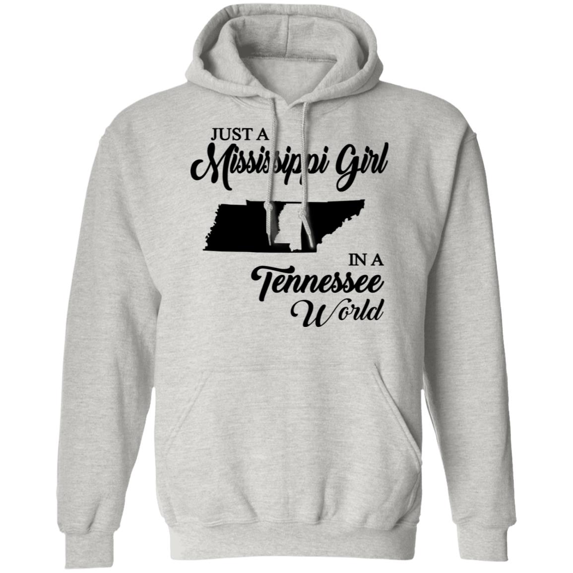 Just A Mississippi Girl In A Tennessee World T-Shirt - T-shirt Teezalo