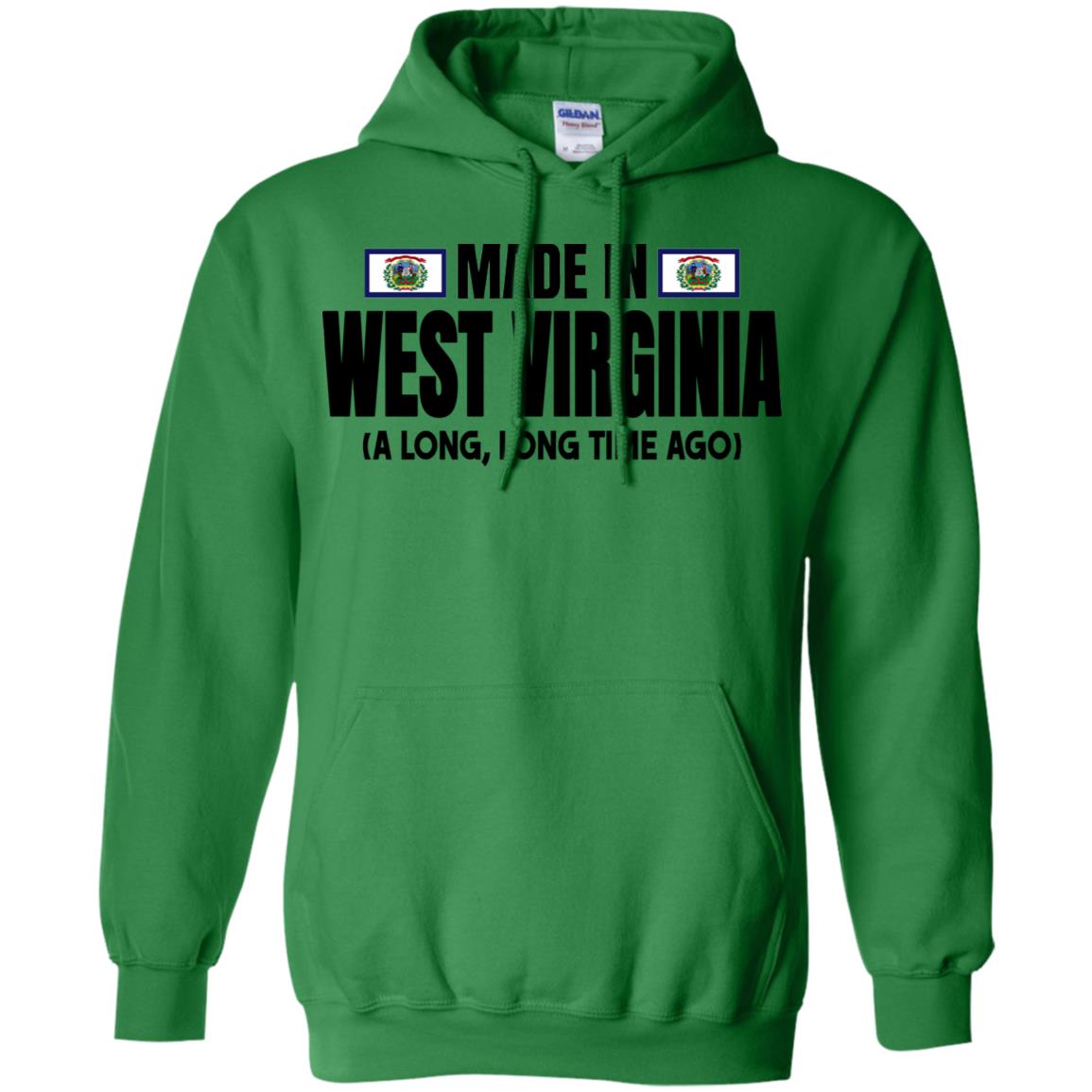 Made In West Virginia A Long Long Time Ago T Shirt - T-shirt Teezalo