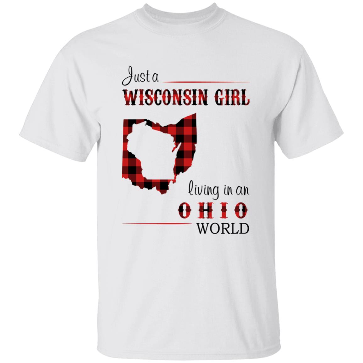 Just A Wisconsin Girl Living In An Ohio World T-shirt - T-shirt Born Live Plaid Red Teezalo