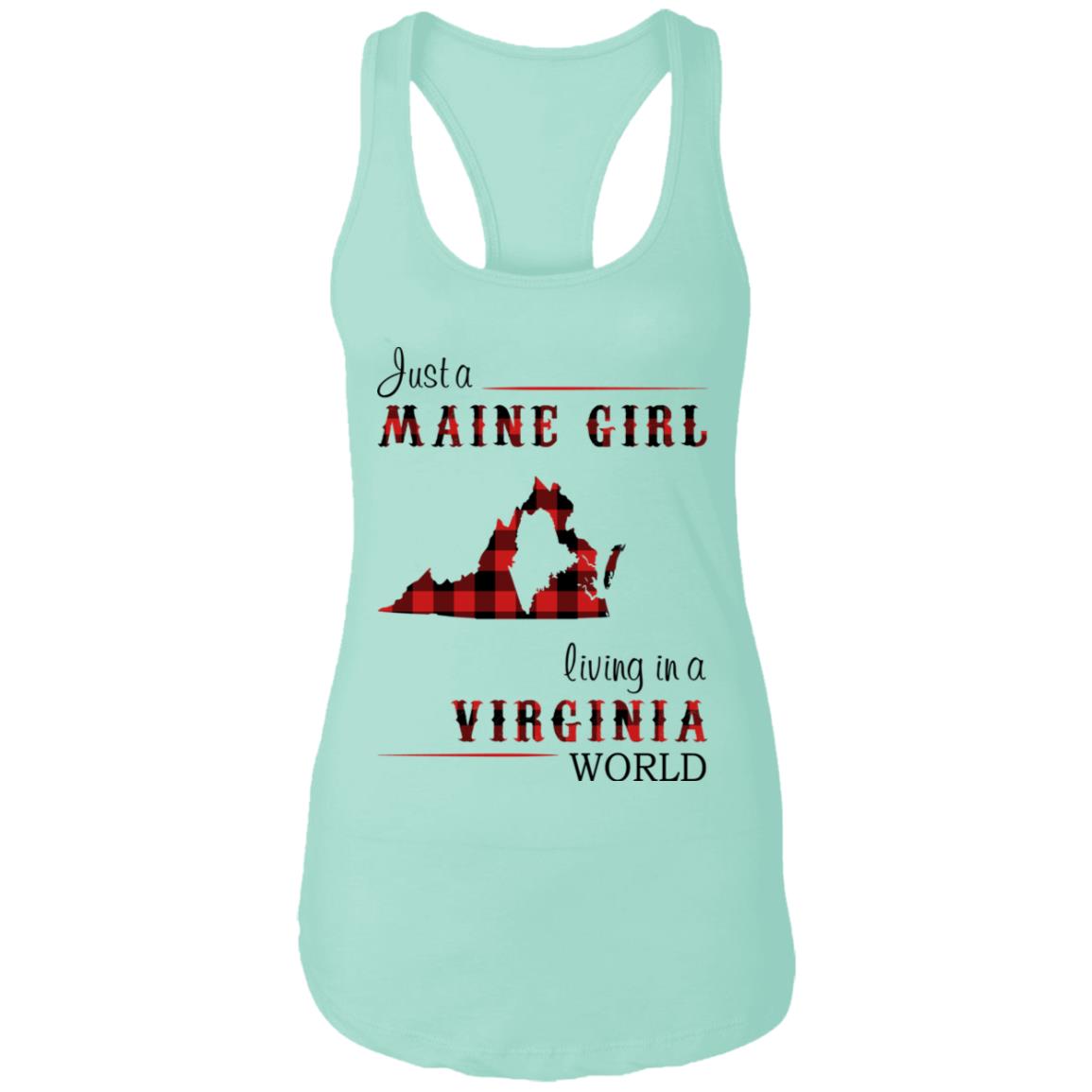 Just A Maine Girl Living In A Virginia World T-Shirt - T-shirt Teezalo