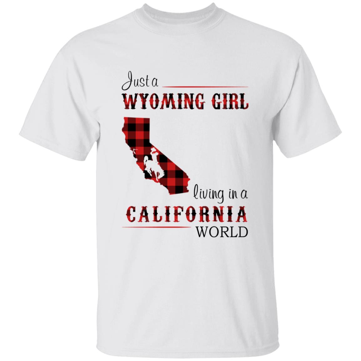 Just A Wyoming Girl Living In A California World T-shirt - T-shirt Born Live Plaid Red Teezalo