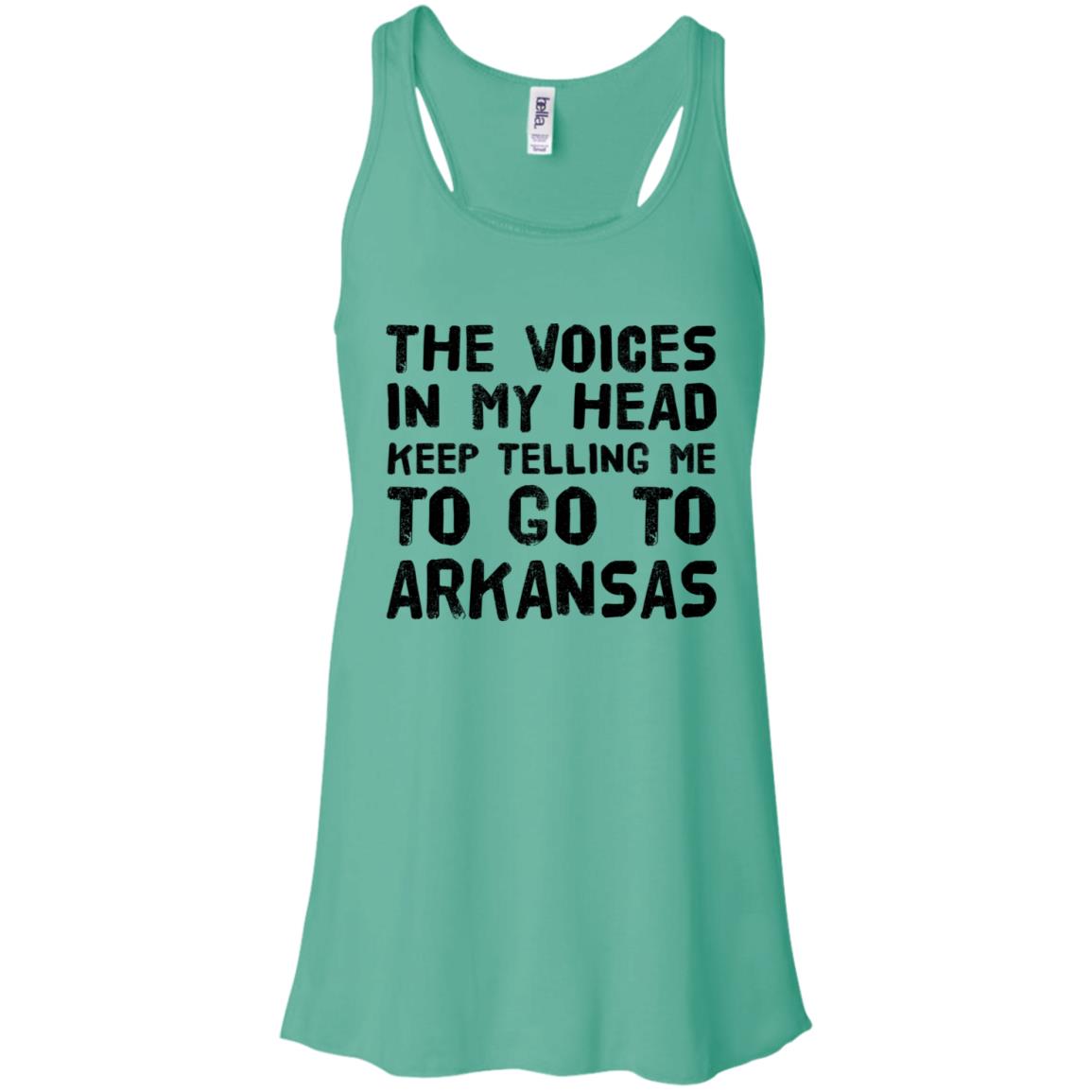 The Voices In My Head Telling Go To Arkansas T-Shirt - T-shirt Teezalo