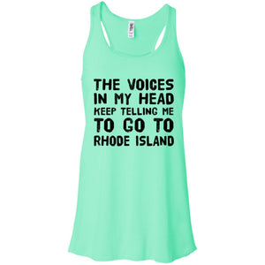 The Voices In My Head Telling Go To Rhode Island T-shirt - T-shirt Teezalo