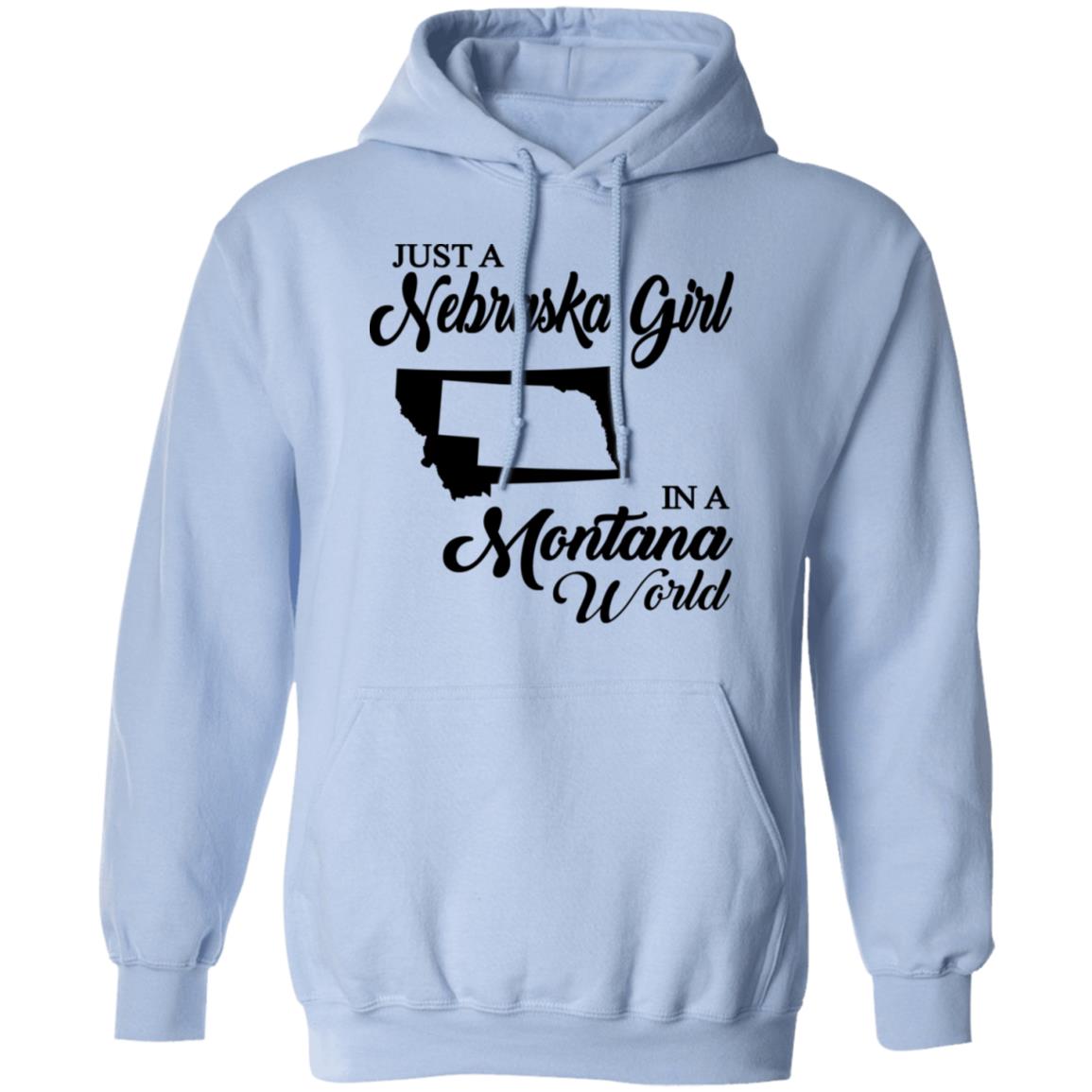 Just A Nebraska Girl In A Montana World T-Shirt - T-shirt Teezalo