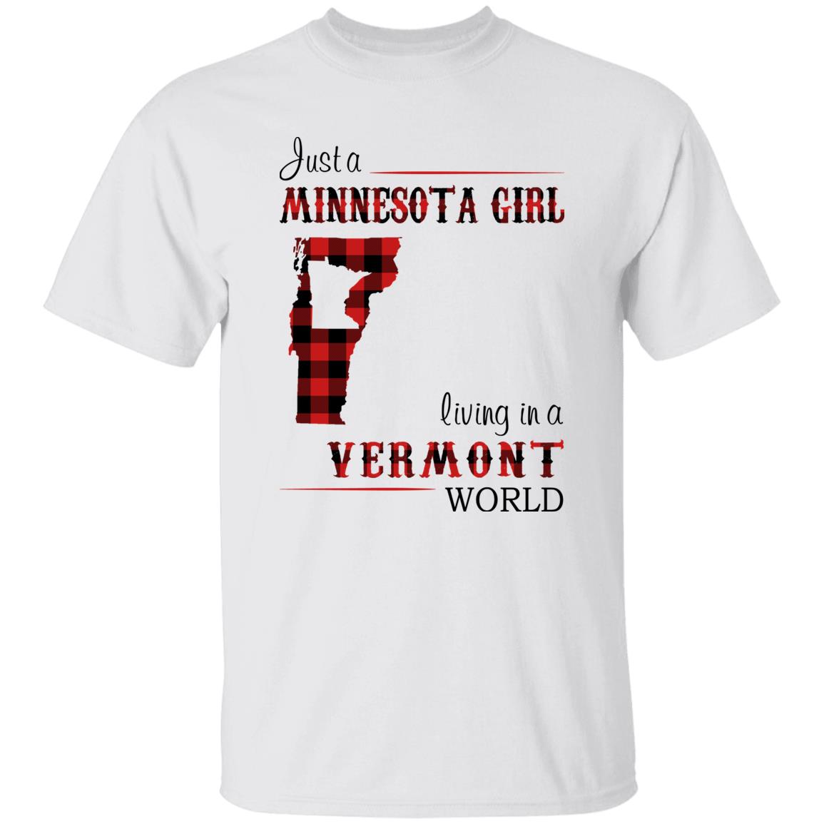 Just A Minnesota Girl Living In A Vermont World T-shirt - T-shirt Born Live Plaid Red Teezalo