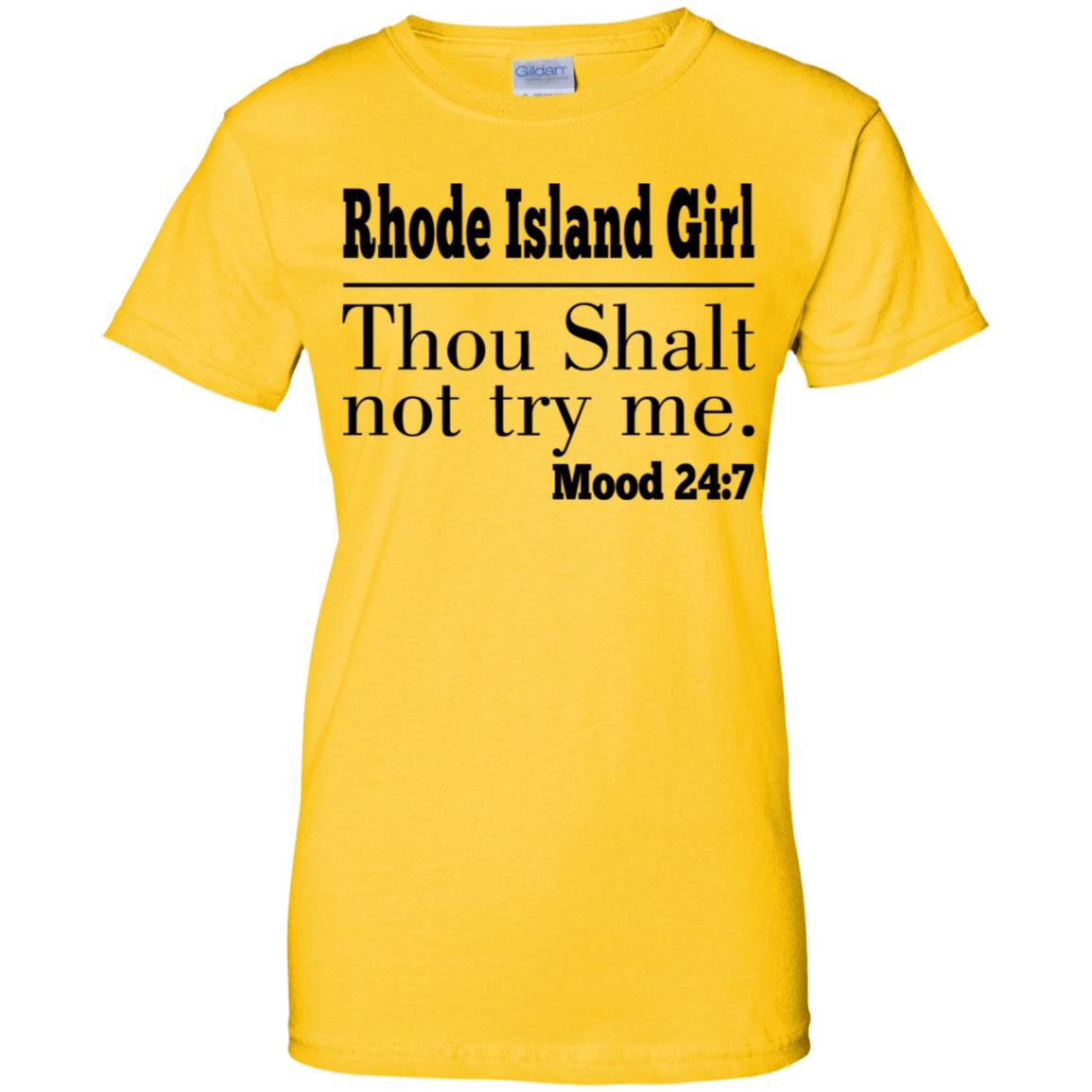 Rhode Island Girl Thou Shalt Not Try Me T-Shirt - T-shirt Teezalo