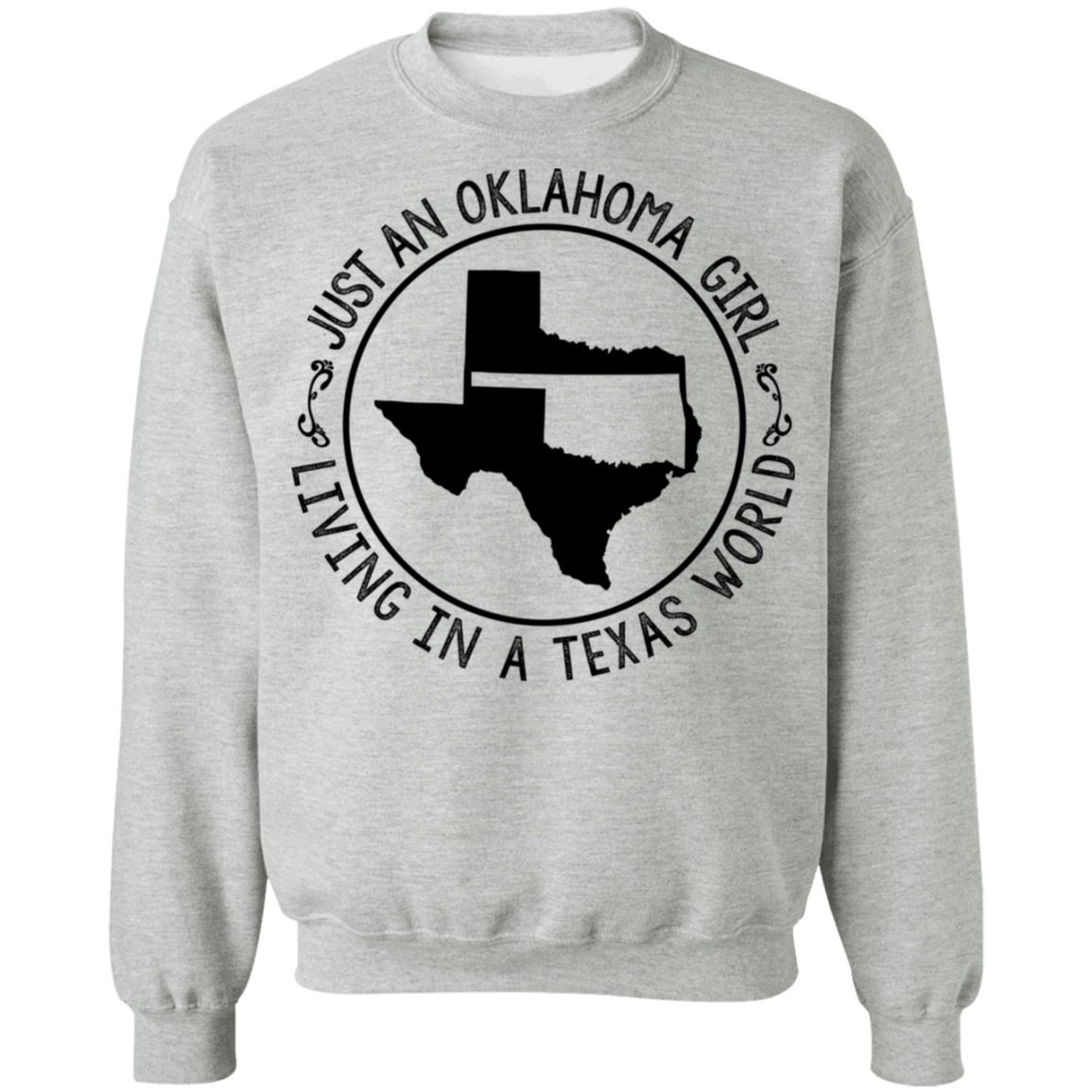 Just An Oklahoma Girl Living In Texas World Hoodie - Hoodie Teezalo
