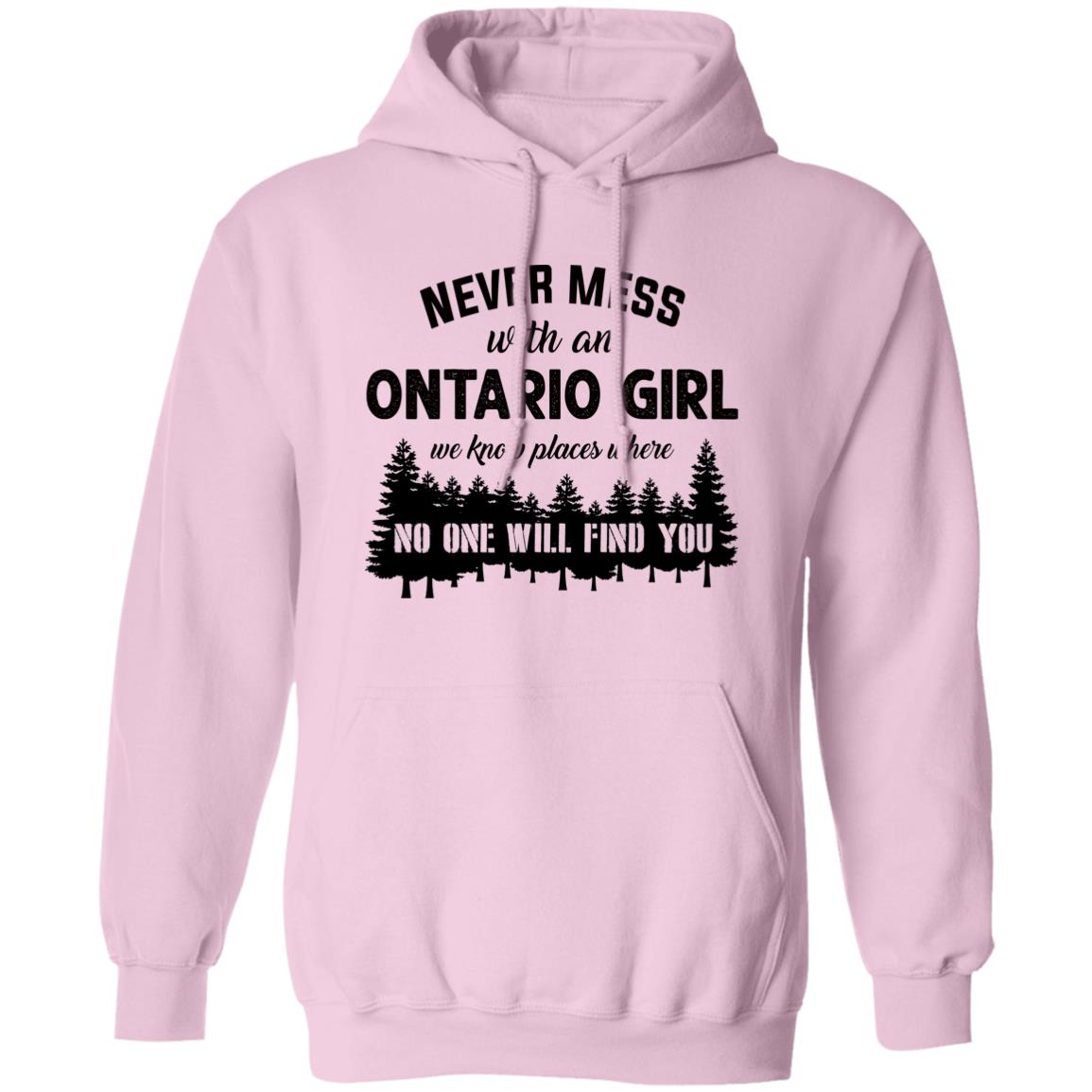 Never Mess With An Ontario Girl T-Shirt - T-shirt Teezalo