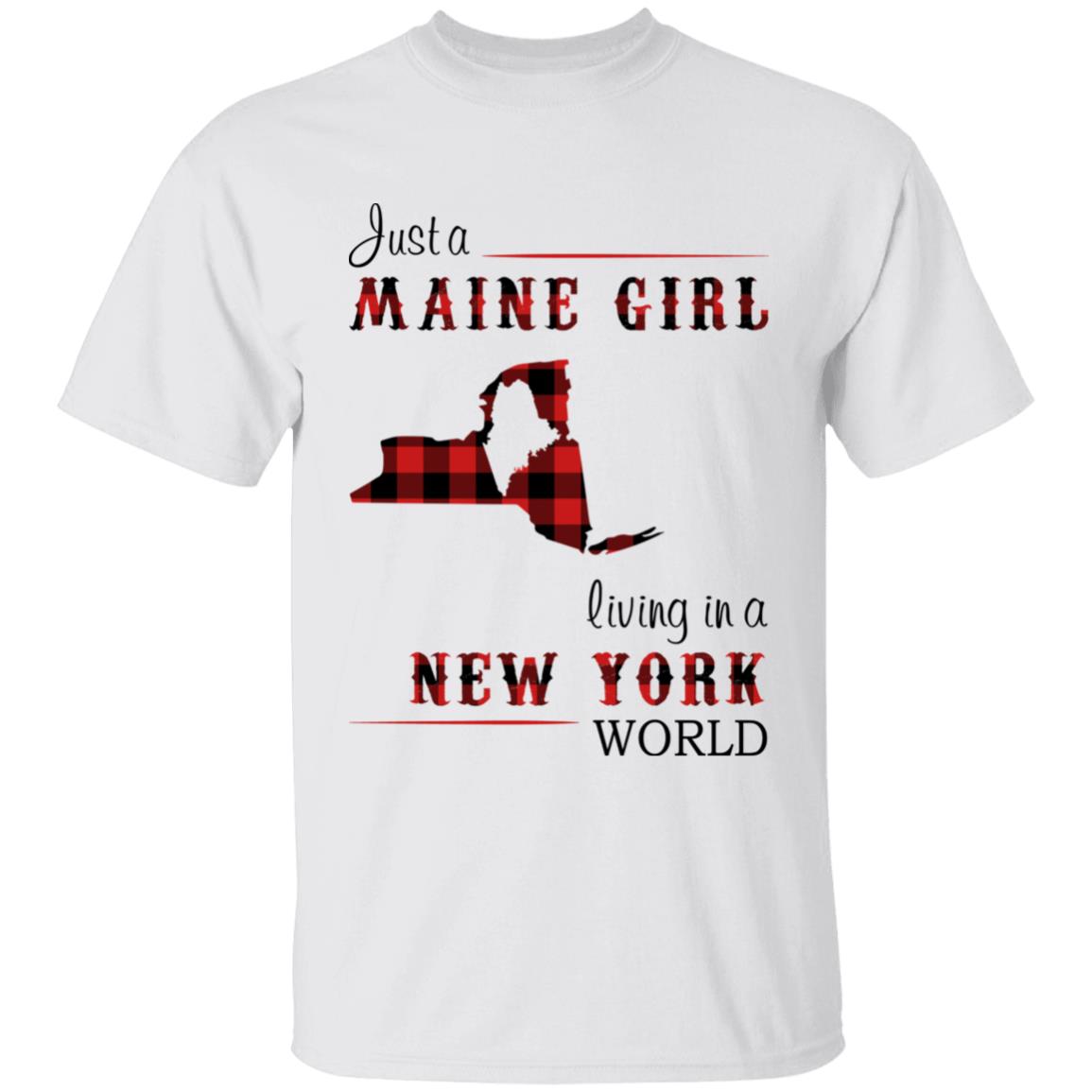 Just A Maine Girl Living In A New York World T-shirt - T-shirt Born Live Plaid Red Teezalo