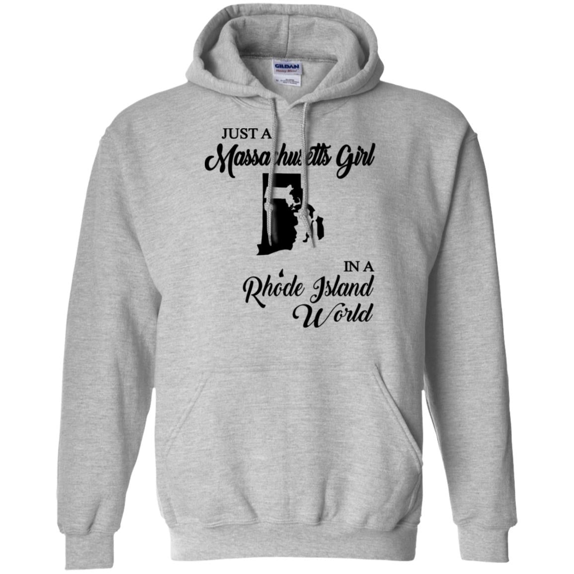 Just A Massachusetts Girl In A Rhode Island World T-shirt - T-shirt Teezalo