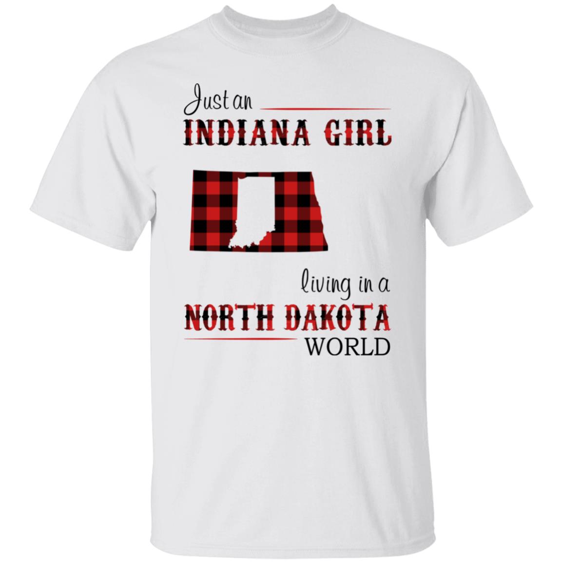 Just An Indiana Girl Living In A North Dakota World T-Shirt - T-shirt Born Live Plaid Red Teezalo