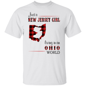 Just A New Jersey Girl Living In An Ohio World T-Shirt - T-shirt Teezalo