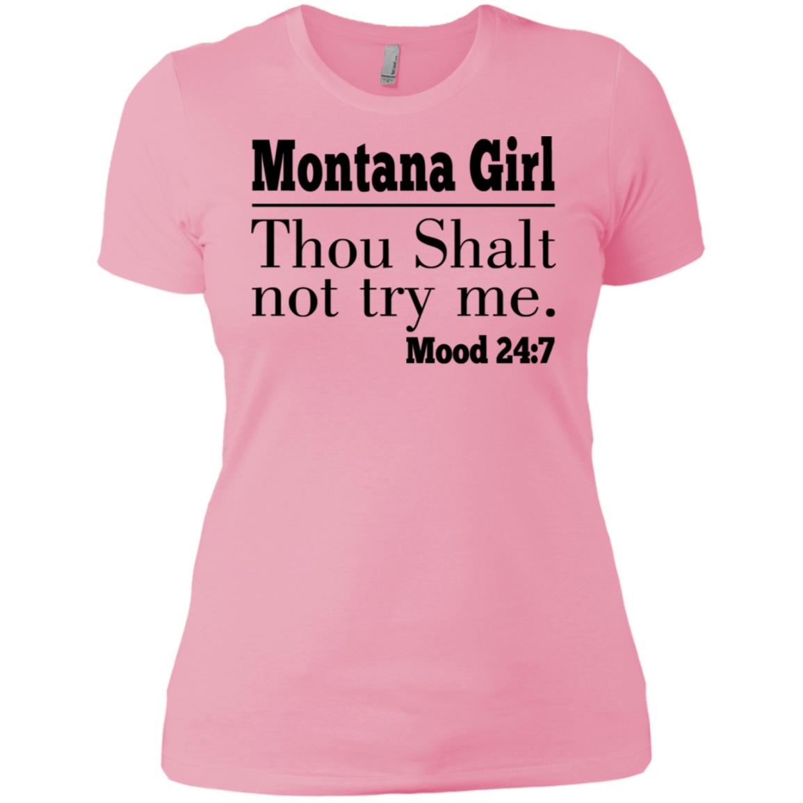 Montana Girl Thou Shalt Not Try Me T-Shirt - T-shirt Teezalo