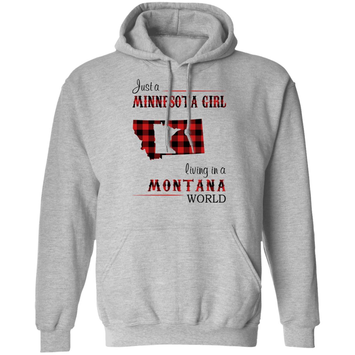 Just A Minnesota Girl Living In A Montana World T Shirt - T-shirt Teezalo