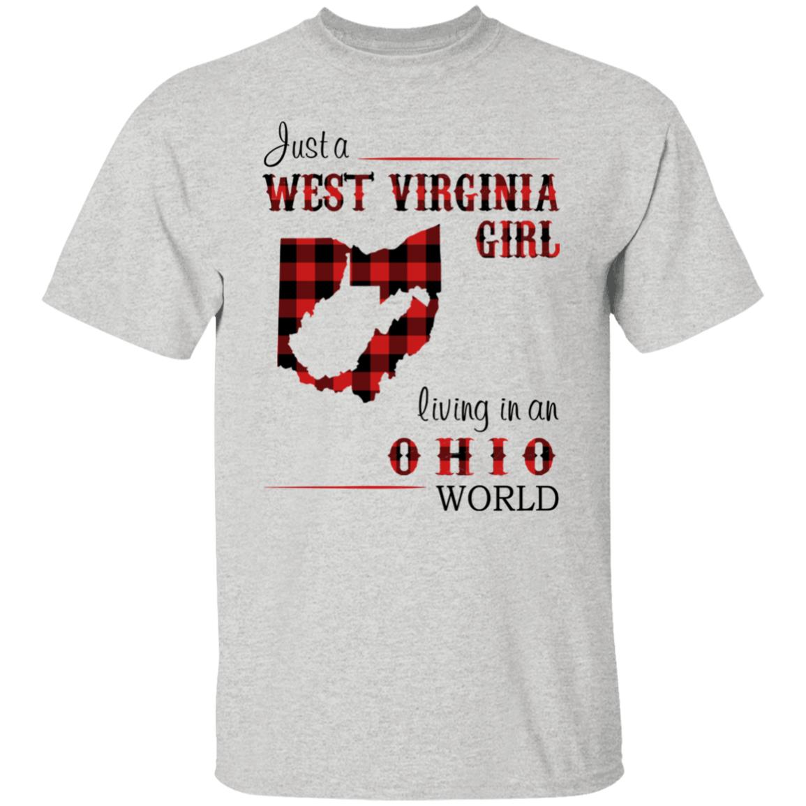 Just A West Virginia Girl Living In An Ohio World T Shirt - T-shirt Teezalo