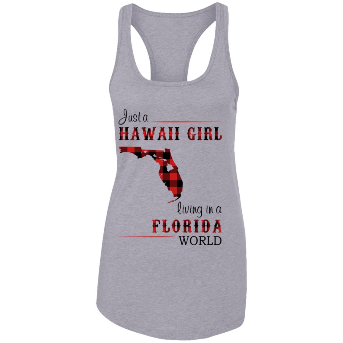 Just A Hawaii Girl Living In A Florida World T-shirt - T-shirt Teezalo