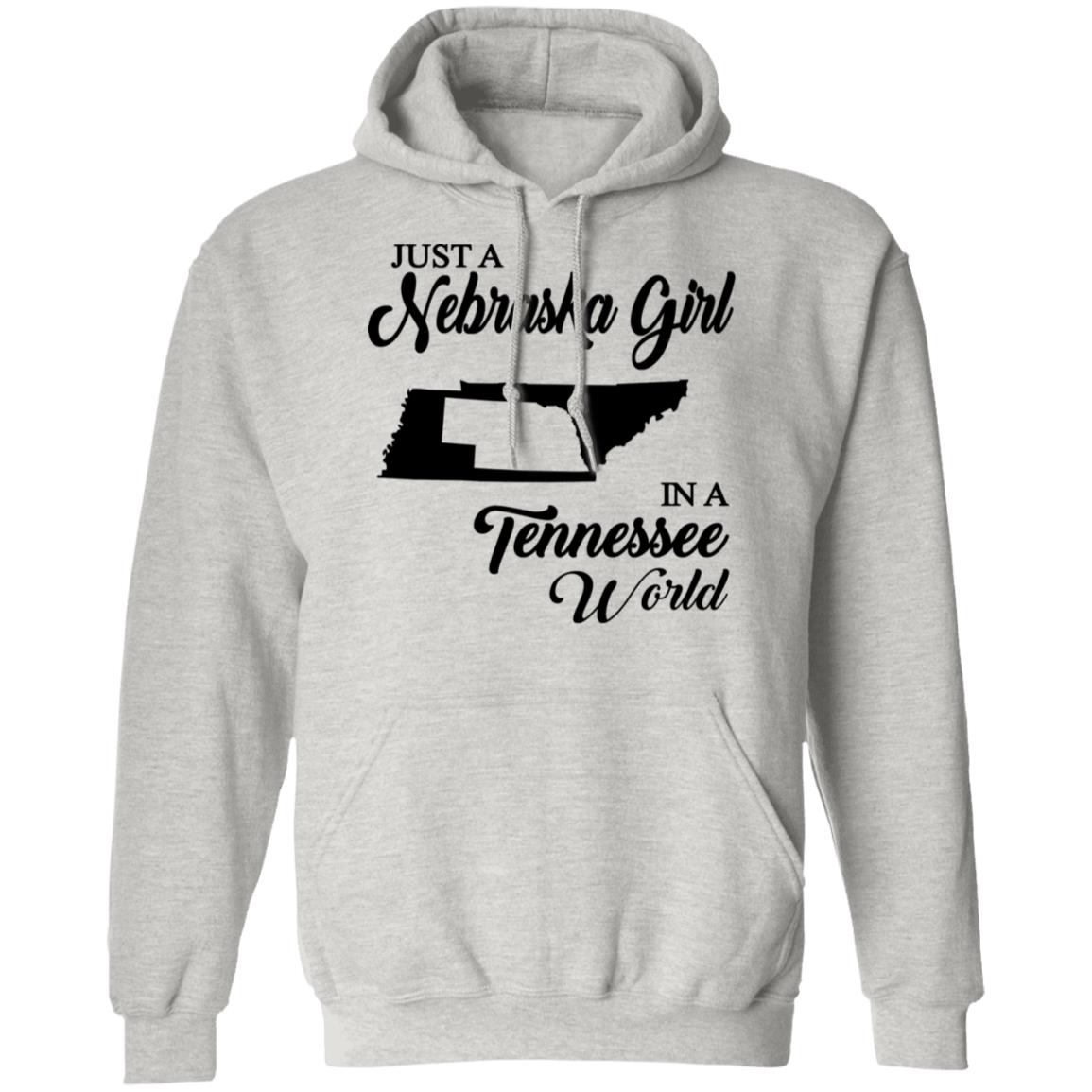 Just A Nebraska Girl In A Tennessee World T-Shirt - T-shirt Teezalo