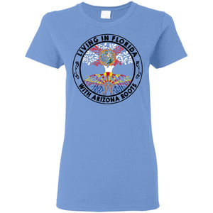 Living In Florida With Arizona Roots T Shirt - T-shirt Teezalo