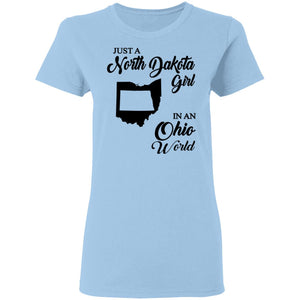 Just A North Dakota Girl In An Ohio World T Shirt - T-shirt Teezalo