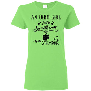 Ohio Girl Just A Sweetheart With A Temper T-Shirt - T-shirt Teezalo