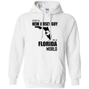 Just A New Jersey Guy In A Florida World T-Shirt - T-shirt Teezalo