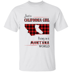 Just A California Girl Living In A Montana World T-Shirt - T-shirt Born Live Plaid Red Teezalo