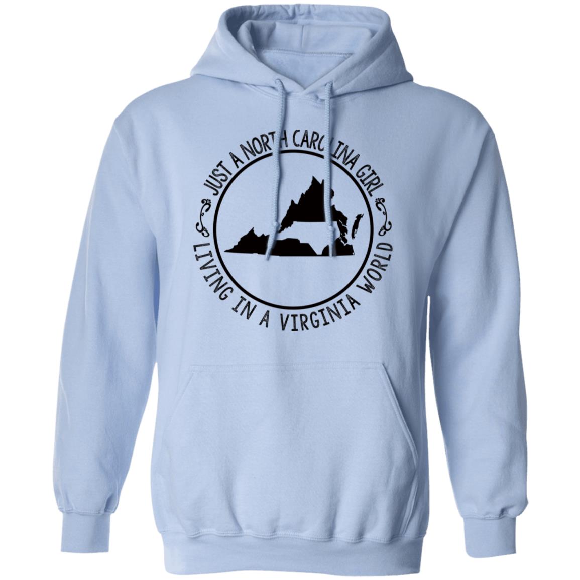 North Carolina Girl Living In Virginia World T- Shirt - T-shirt Teezalo