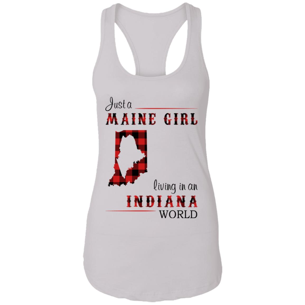 Just A Maine Girl Living In An Indiana World T-Shirt - T-shirt Teezalo