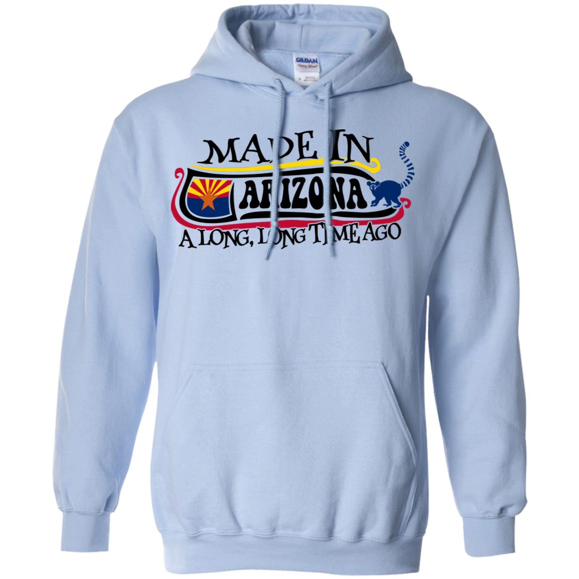 Made In Arizona A Long Long Time Ago T Shirt - T-shirt Teezalo