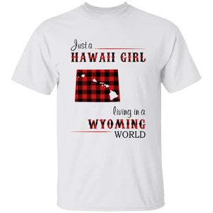Just A Hawaii Girl Living In A Wyoming World T-shirt - T-shirt Born Live Plaid Red Teezalo