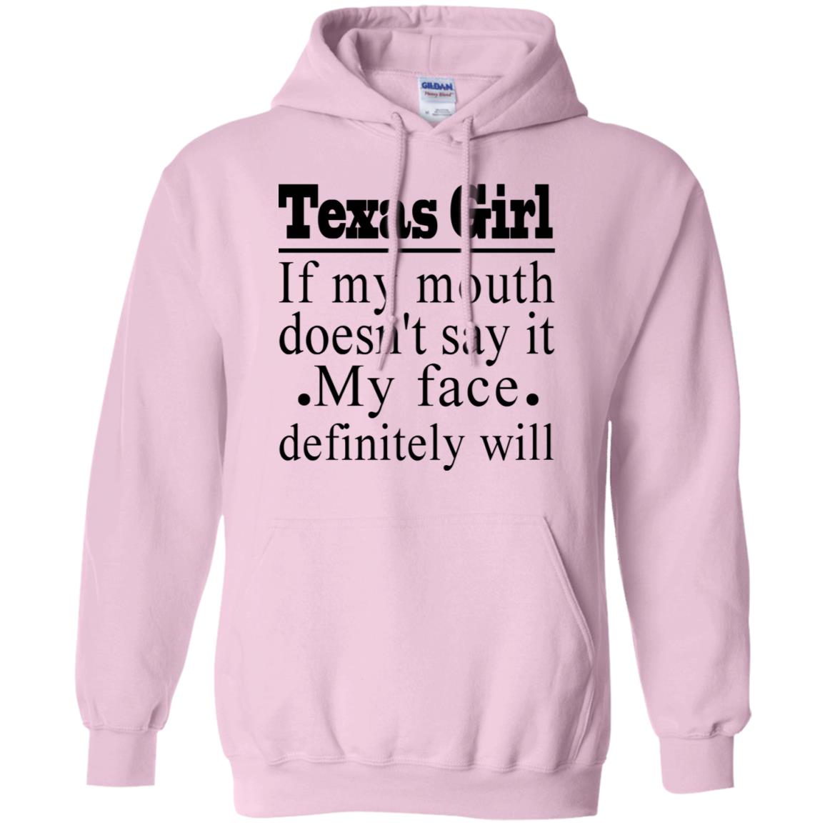 Texas Girl If My Mouth Doesn't Say It T- Shirt - T-shirt Teezalo
