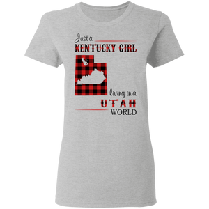 Just A Kentucky Girl Living In A Utah World T-Shirt - T-shirt Teezalo