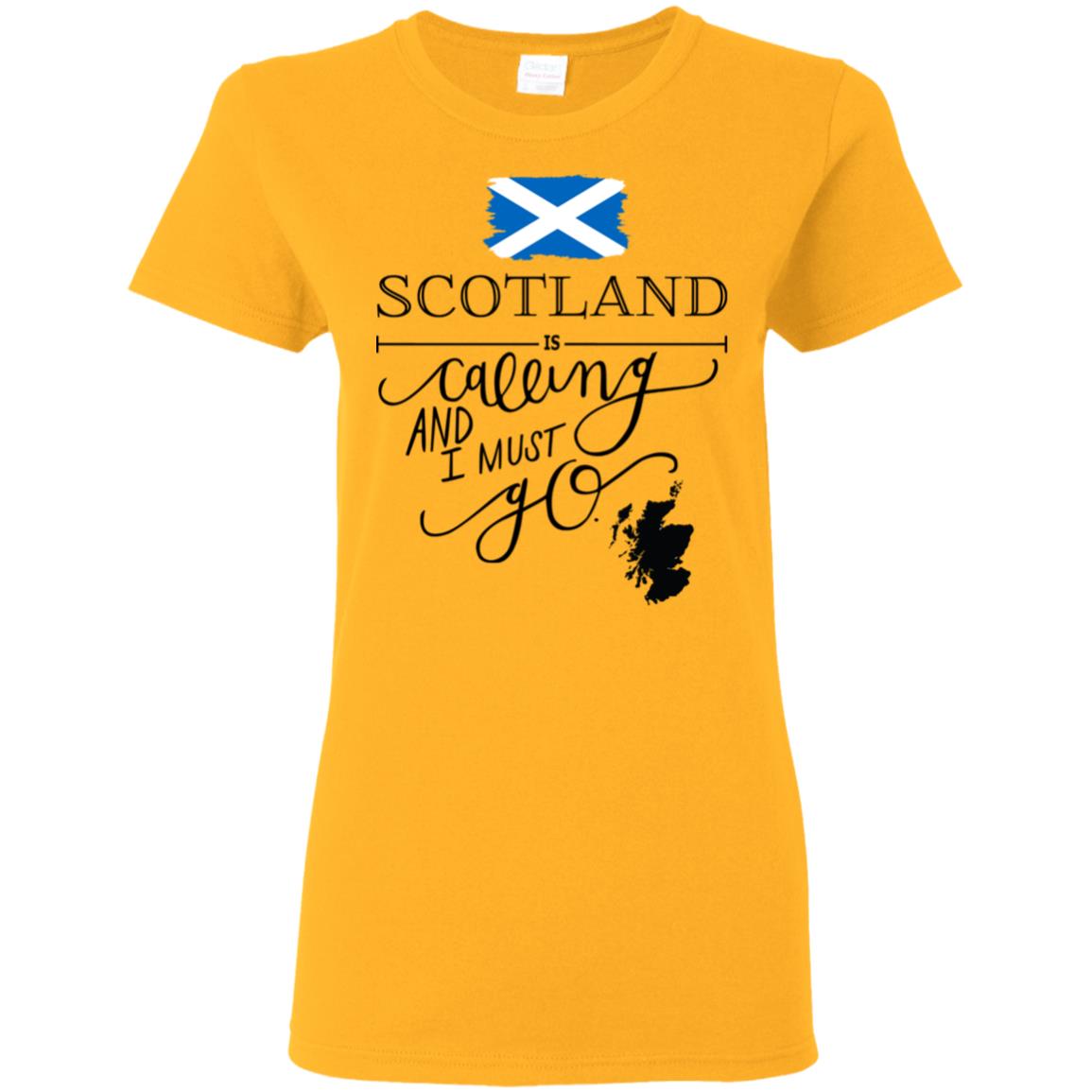 Scotland Is Calling And I Must Go T-Shirt - T-shirt Teezalo
