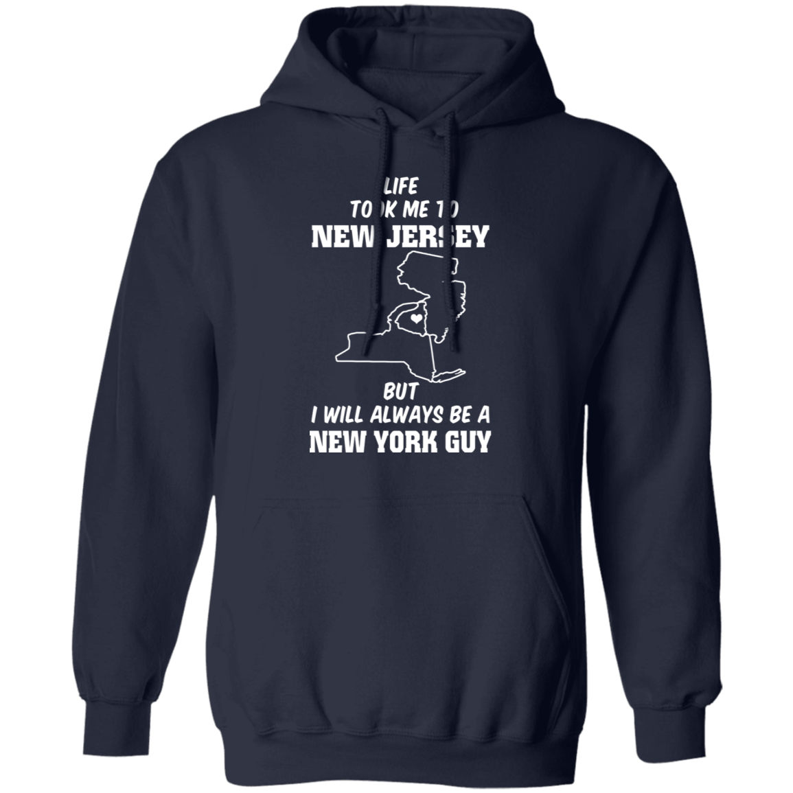 Life Took Me To Jersey Always Be A New York Guy T-Shirt - T-shirt Teezalo