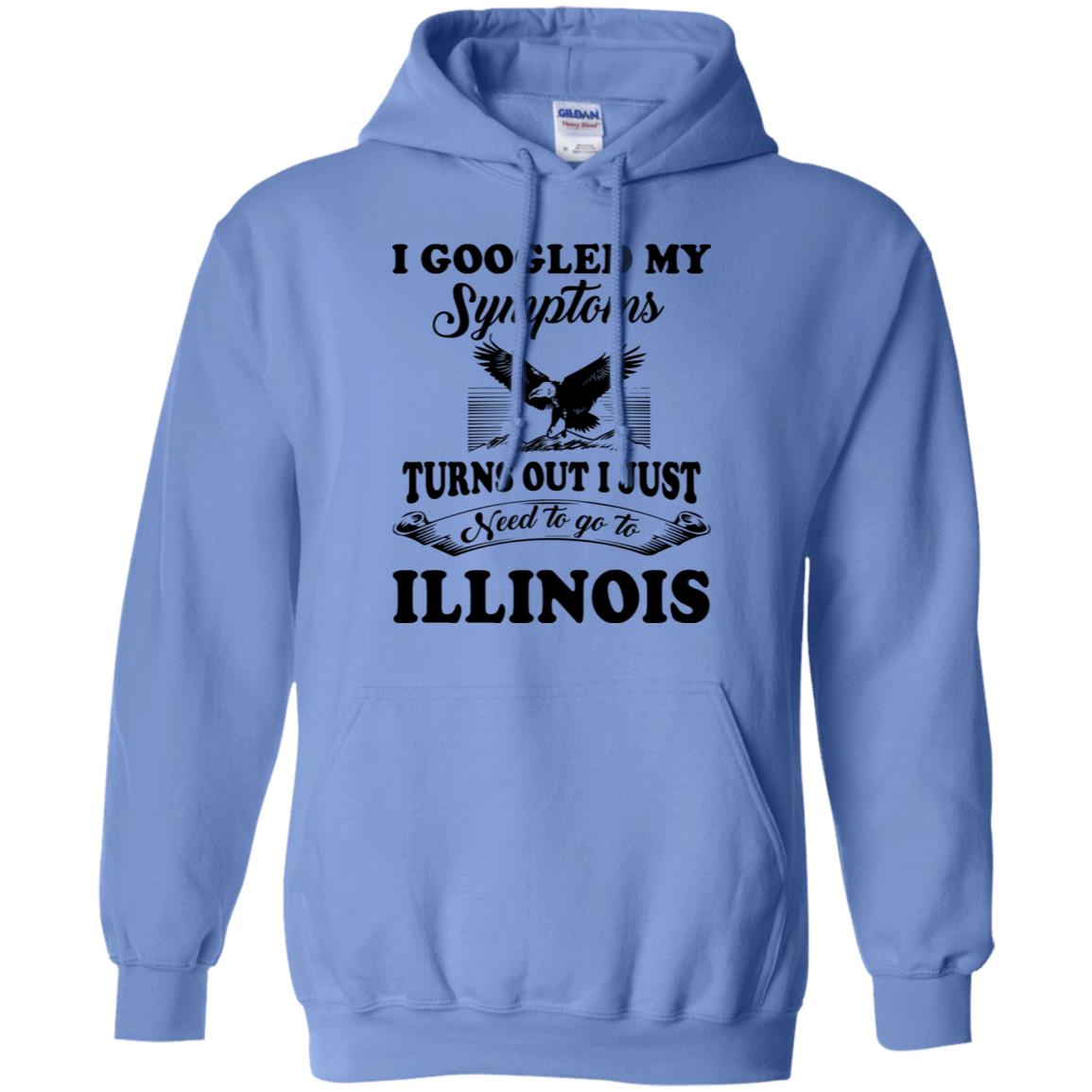 Turn Out I Just Need To Go To Illinois Hoodie - Hoodie Teezalo