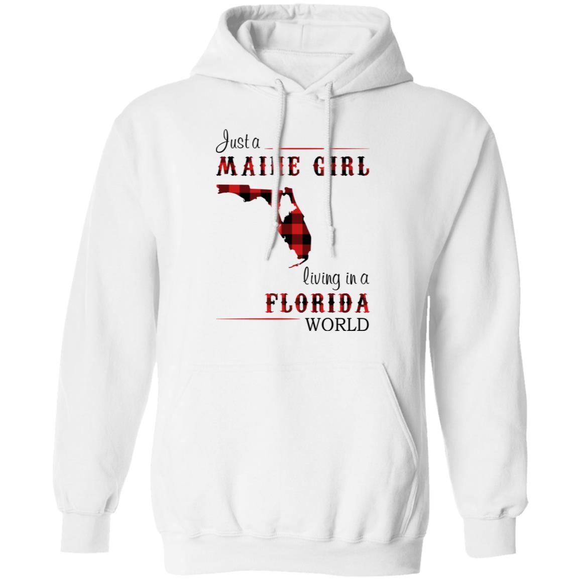 Just A Maine Girl Living In A Florida World T-Shirt - T-shirt Teezalo