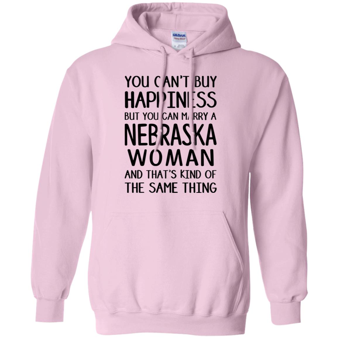 You Can Marry A Nebraska Woman Hoodie - Hoodie Teezalo