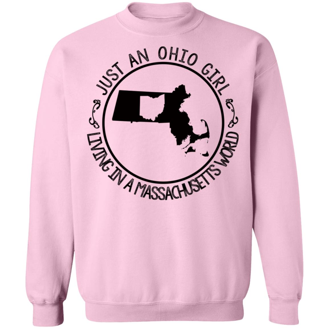 Just An Ohio Girl Living In A Massachusetts World T-Shirt - T-shirt Teezalo