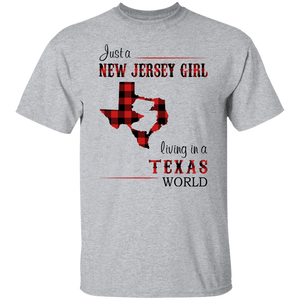 Just A New Jersey Girl Living In A Texas World T-Shirt - T-shirt Teezalo