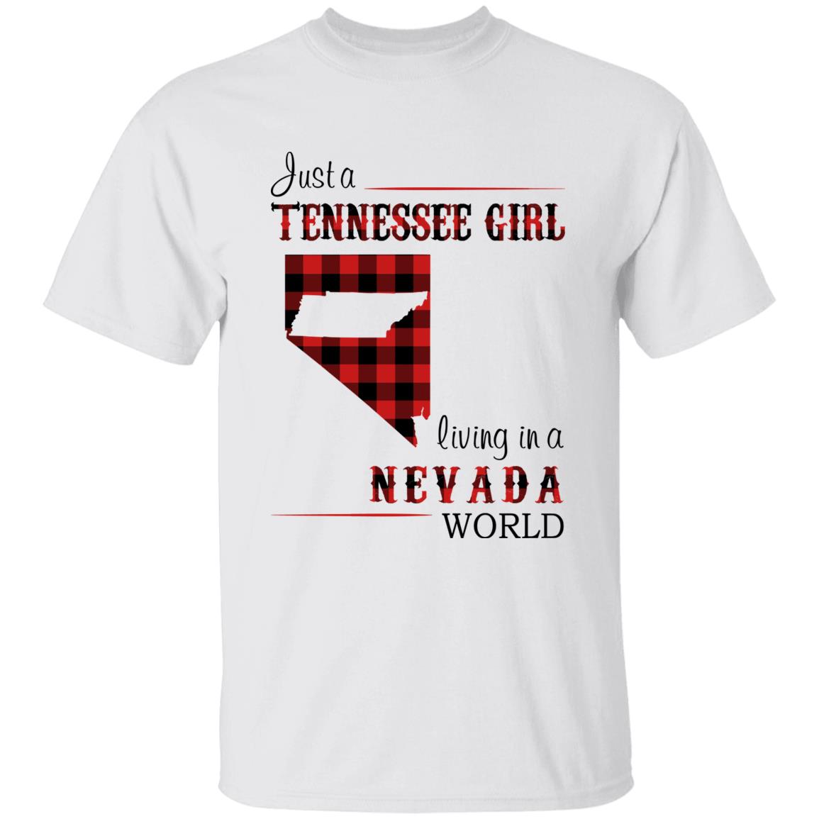 Just A Tennessee Girl Living In A Nevada World T-shirt - T-shirt Born Live Plaid Red Teezalo