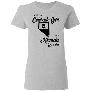 Just A Colorado Girl In A Nevada World T-shirt - T-shirt Teezalo